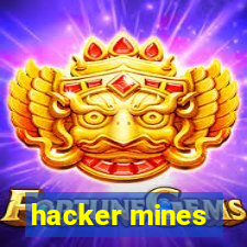 hacker mines